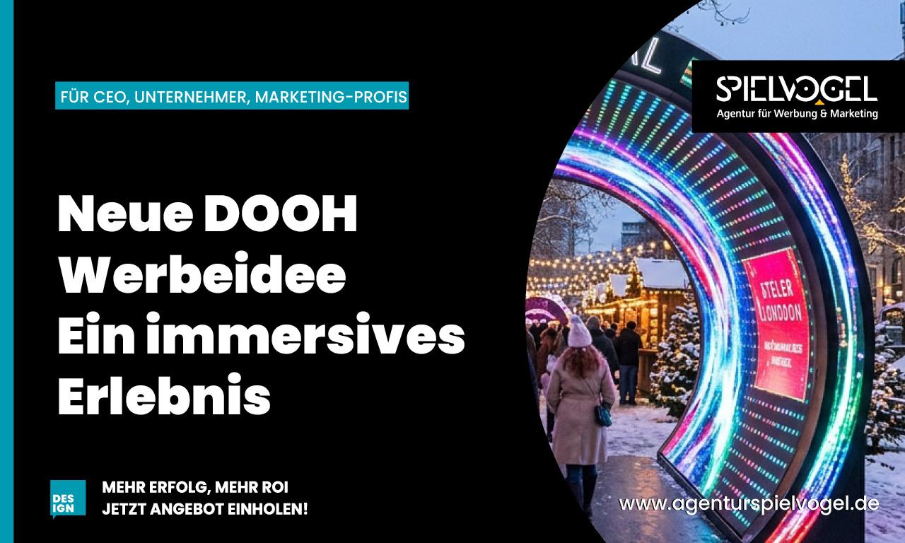 Neue DOOH Werbeidee für ein immersives Erlebnis